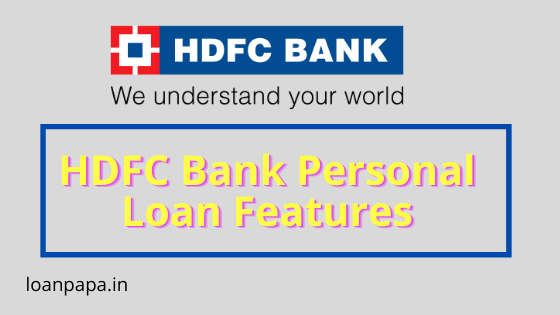 HDFC personal loan features 