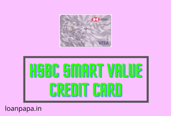 HSBC Smart Value Credit Card