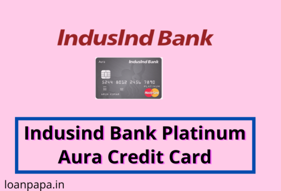 Indusind Bank Platinum Aura Credit Card in Hindi