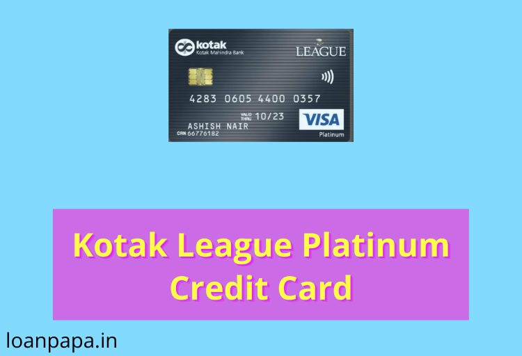 Kotak League Platinum Credit card in Hindi