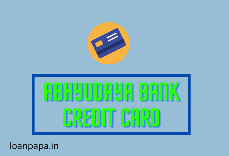 Abhyudaya Bank Credit Card