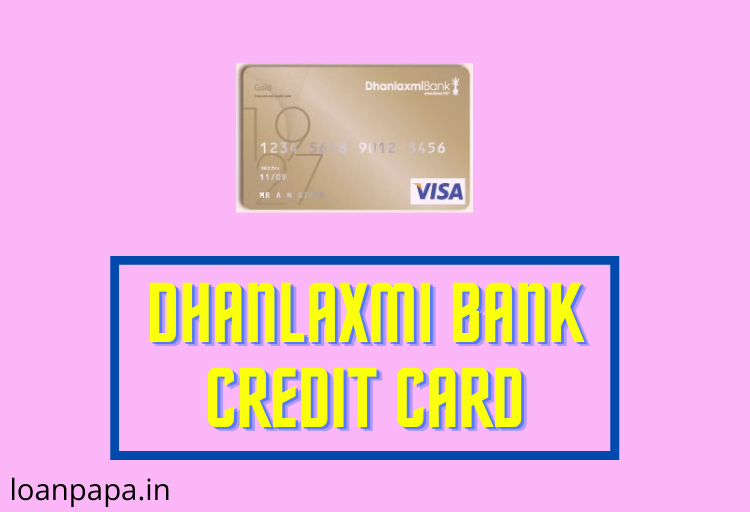 Dhanlaxmi Bank Credit Card