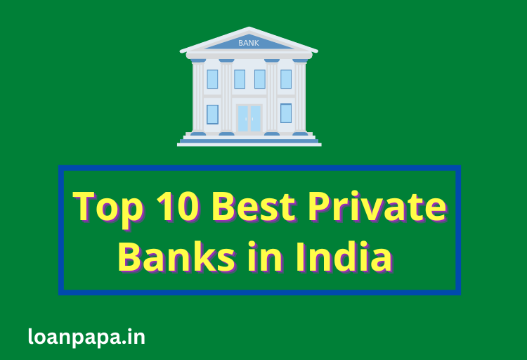 Top 10 Best Private Banks in India