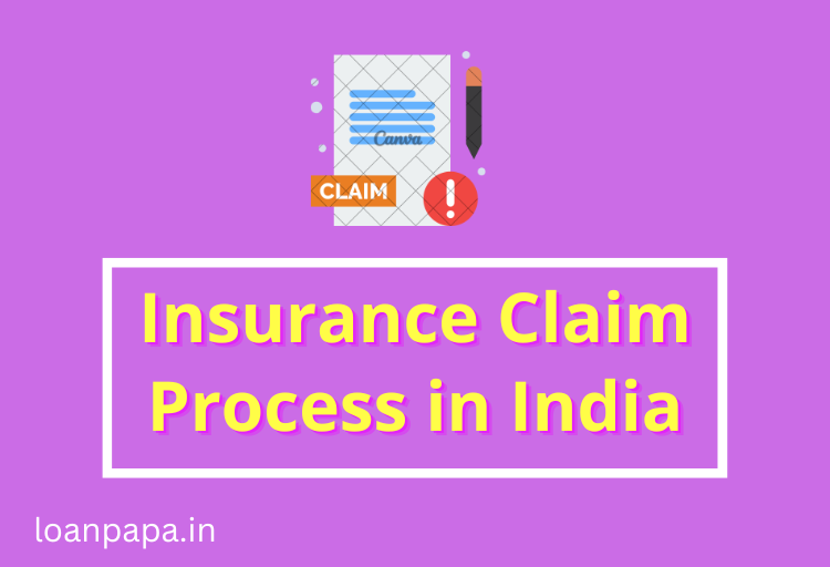 Insurance Claim Process in India