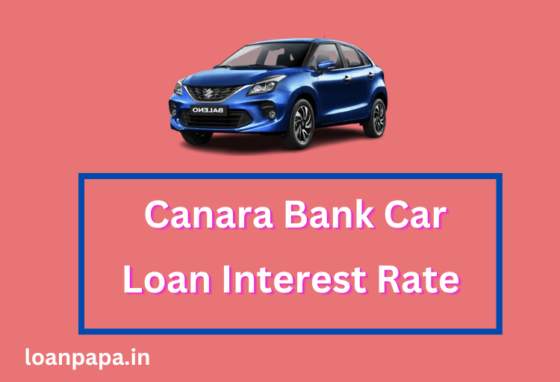 Canara Bank Car Loan Interest Rate