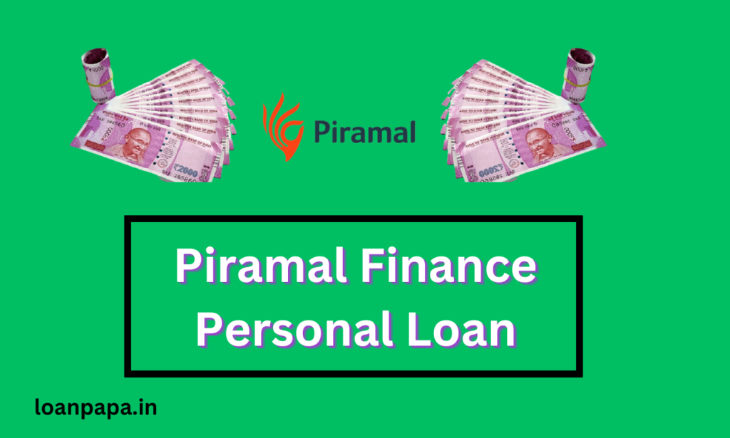 Piramal Finance Personal Loan