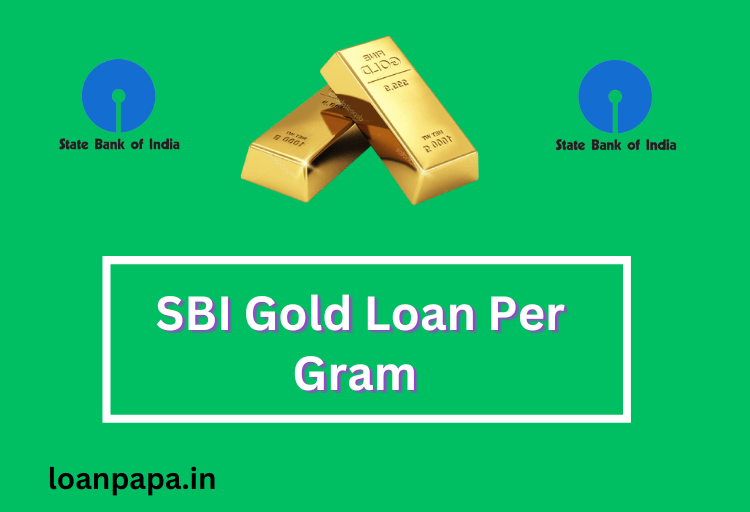 SBI Gold Loan Per Gram 