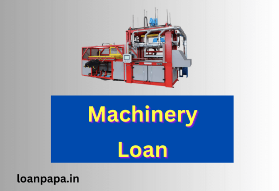 Machinery Loan