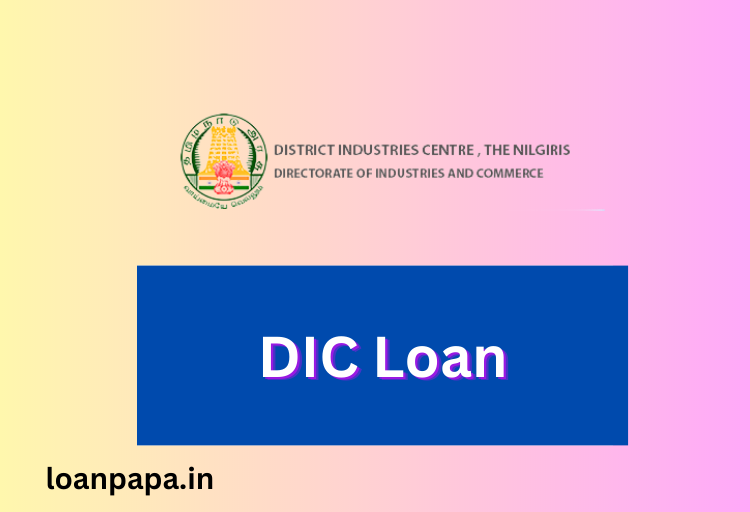 DIC Loan
