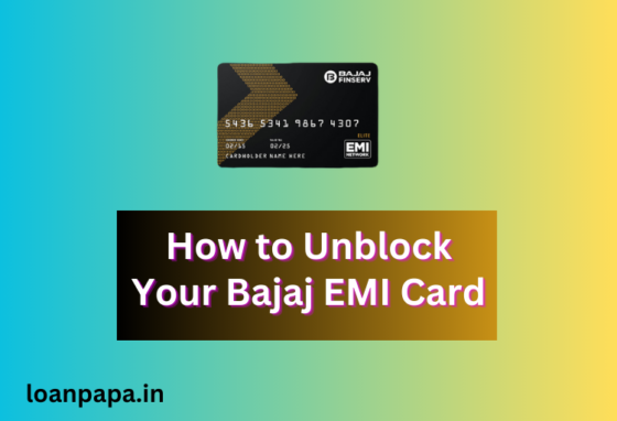How to Unblock Your Bajaj EMI Card