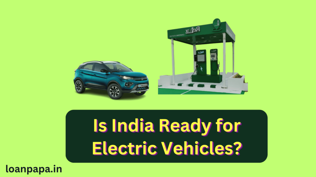 Is India Ready for Electric Vehicles