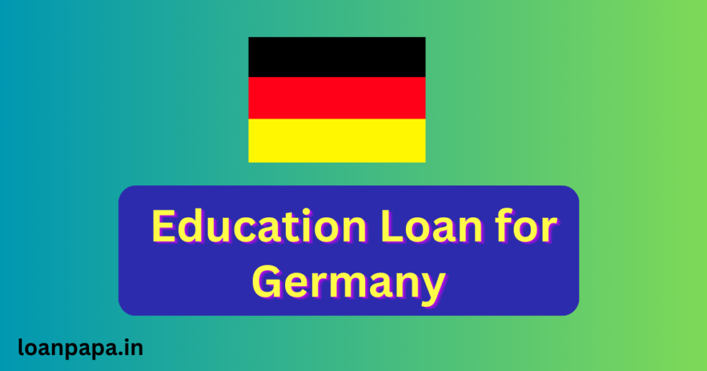 Education Loan for Germany