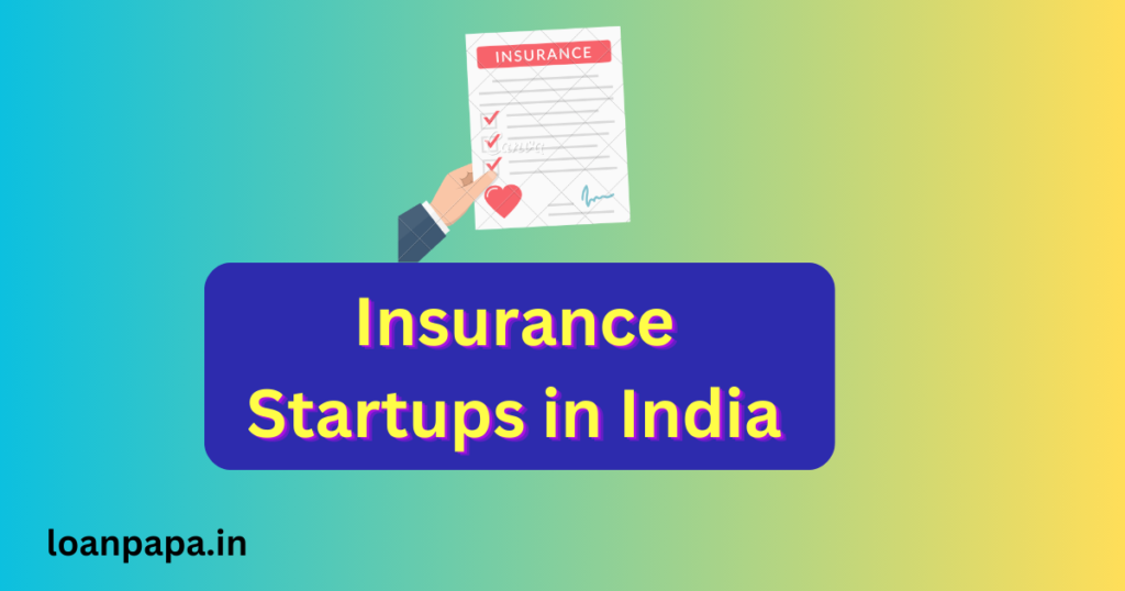 Insurance Startups in India