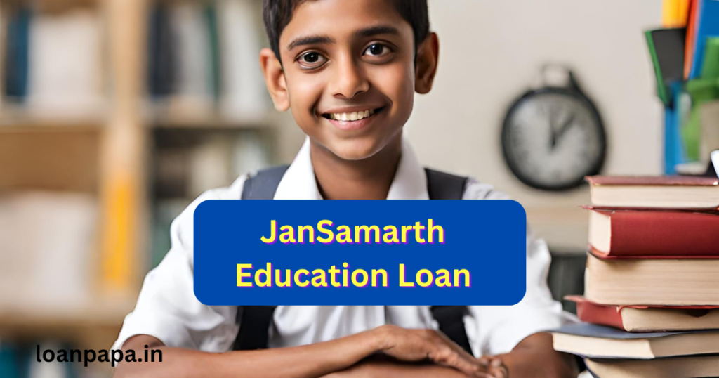 JanSamarth Education Loan