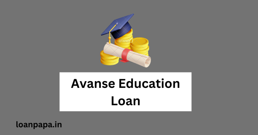 Avanse Education Loan